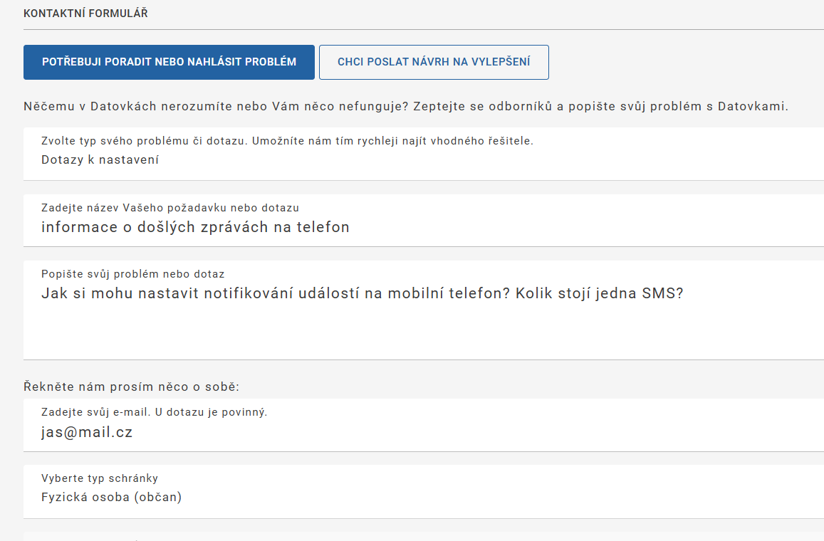Kontaktní formulář - Potřebuji poradit nebo nahlásit problém