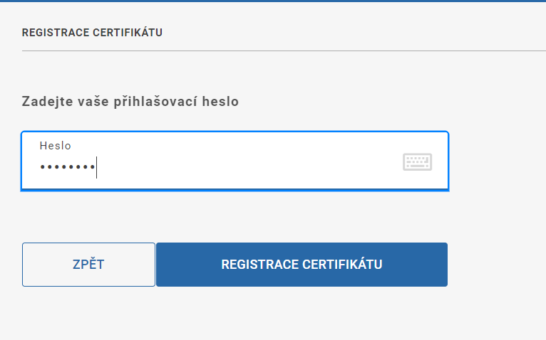 Registrace certifikátu - heslo